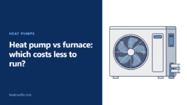Heat Pump vs Furnace: Which Costs Less to Run?