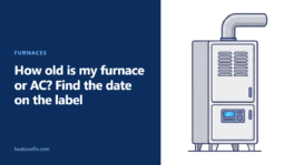 How Old Is My Furnace or AC? Find the Date on the Label
