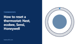 How to Reset a Thermostat: Nest, ecobee, Sensi, Honeywell