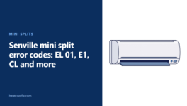Senville Mini Split Error Codes: EL 01, E1, CL and More
