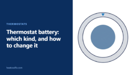 Thermostat Battery: Which Kind, and How to Change It