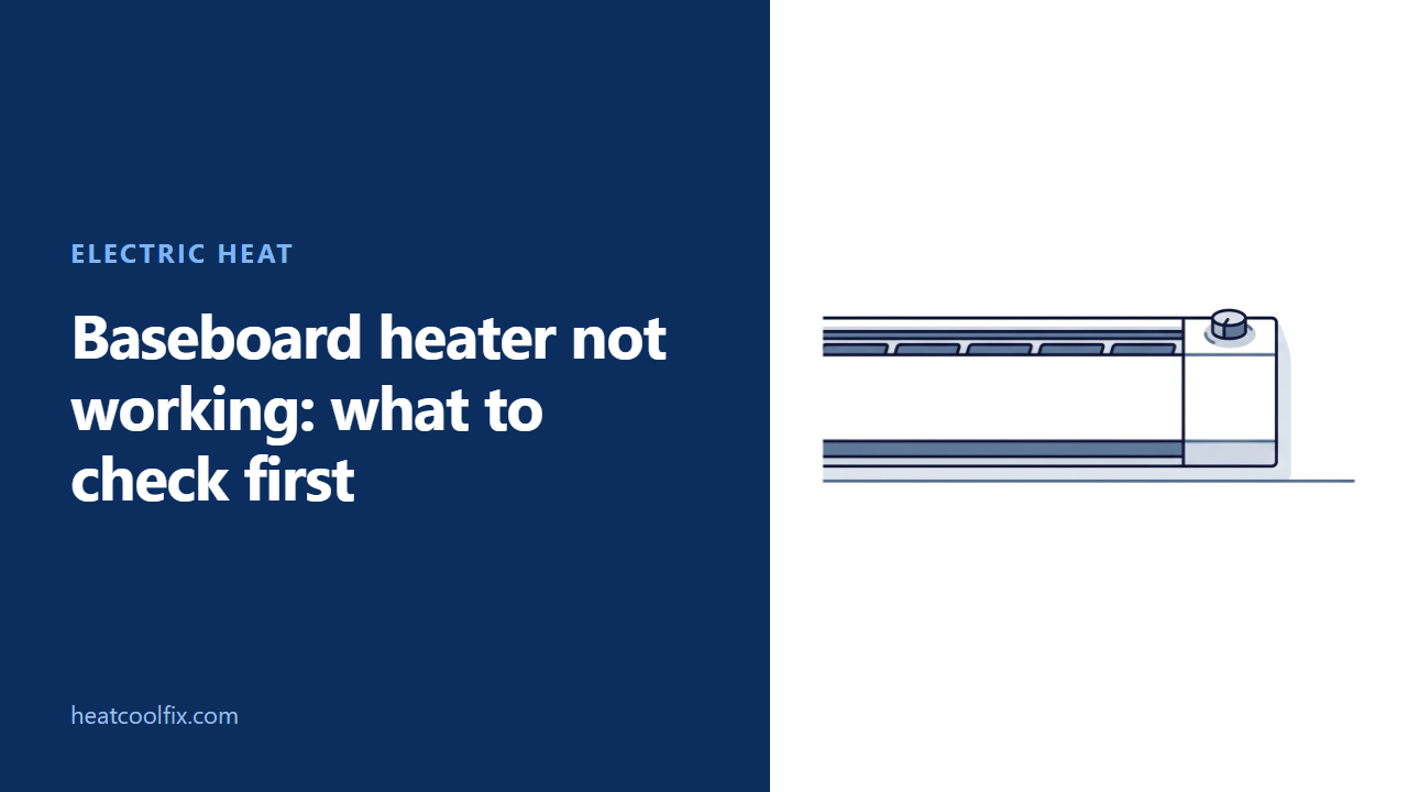 Electric Baseboard Heater Not Working or Not Getting Hot